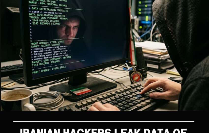 Iranian Hackers Leak Data of 2,000+ US Marines, Open New Cyber Front