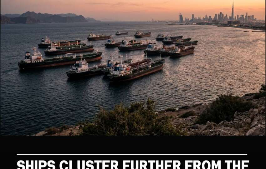 Ships Cluster Further From the Strait of Hormuz, Find Safety Near Dubai as Iran Expands Control