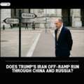 Does Donald Trump’s Iran Off-Ramp Run Through China, Russia?