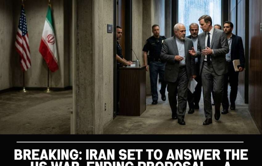 Breaking: Iran Set to Answer the US War-Ending Proposal — A Response Could Come as Early as Thursday