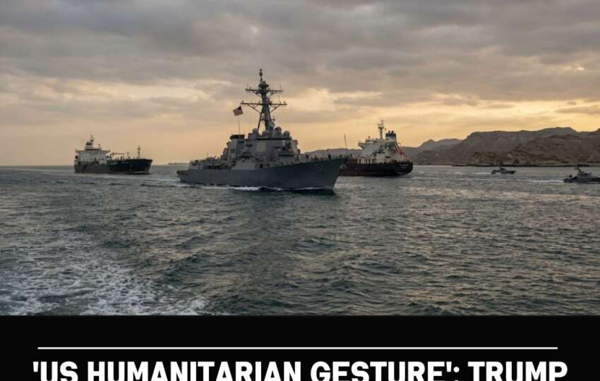 ‘US Humanitarian Gesture’: Trump Announces ‘Project Freedom’ to Escort Ships Out of Hormuz Amid Tensions